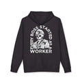 Every Boss Started as a Worker Hoodie